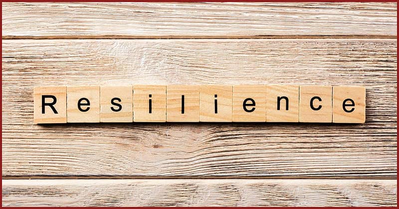 Resilience